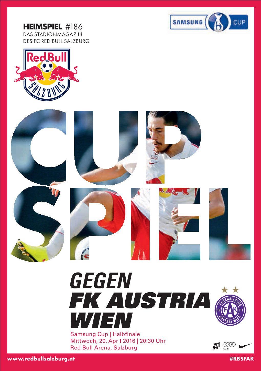 GEGEN FK AUSTRIA WIEN Samsung Cup | Halbfinale Mittwoch, 20