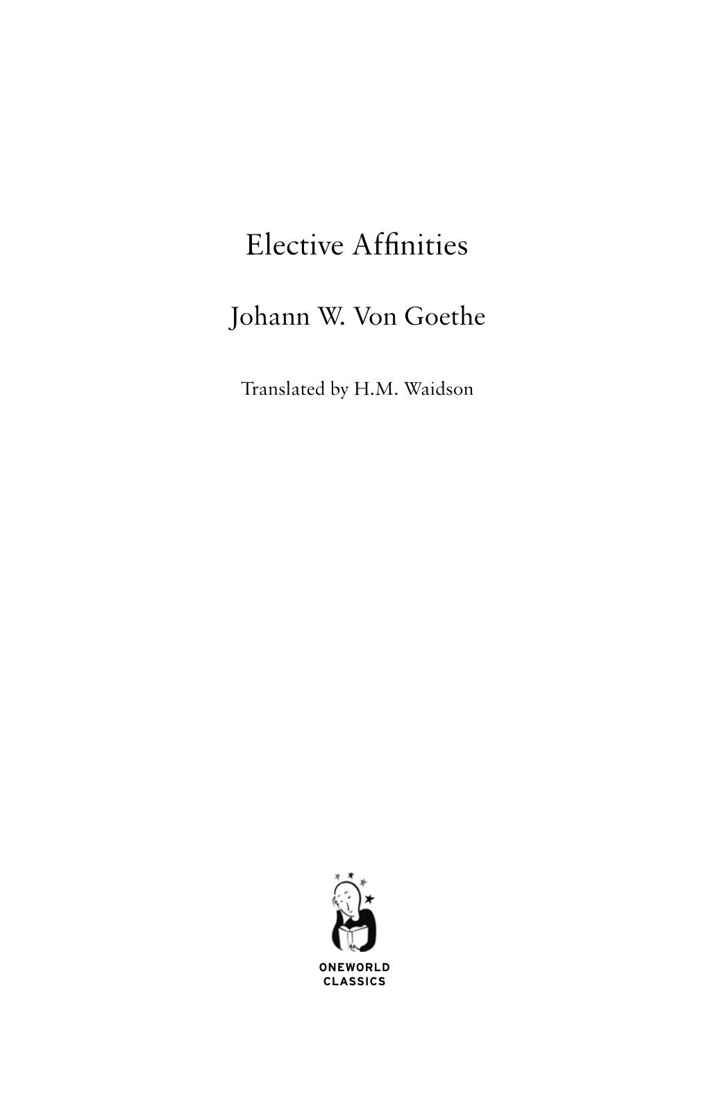 Elective Affinities