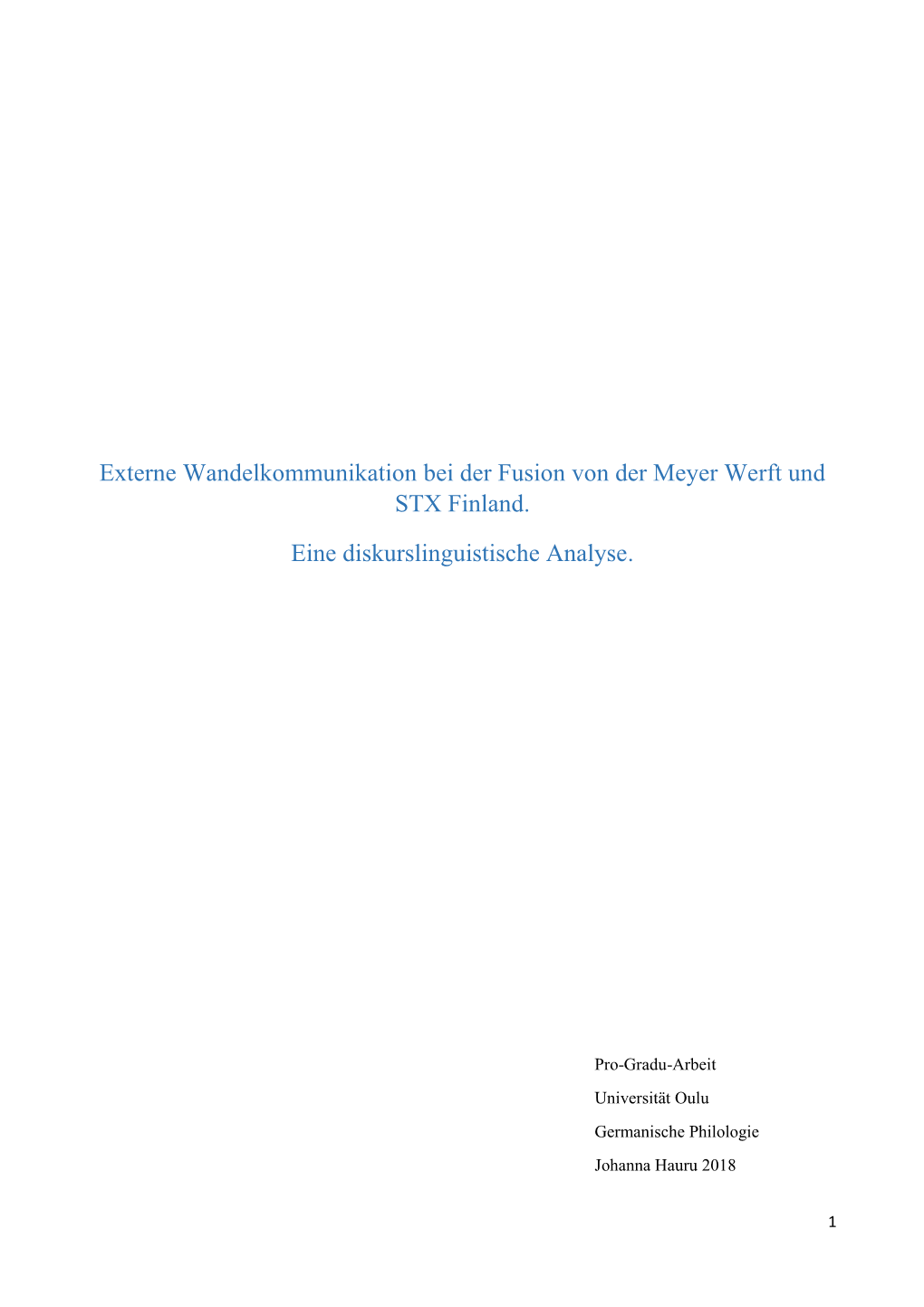 Externe Wandelkommunikation Bei Der Fusion Von Der Meyer Werft Und STX Finland