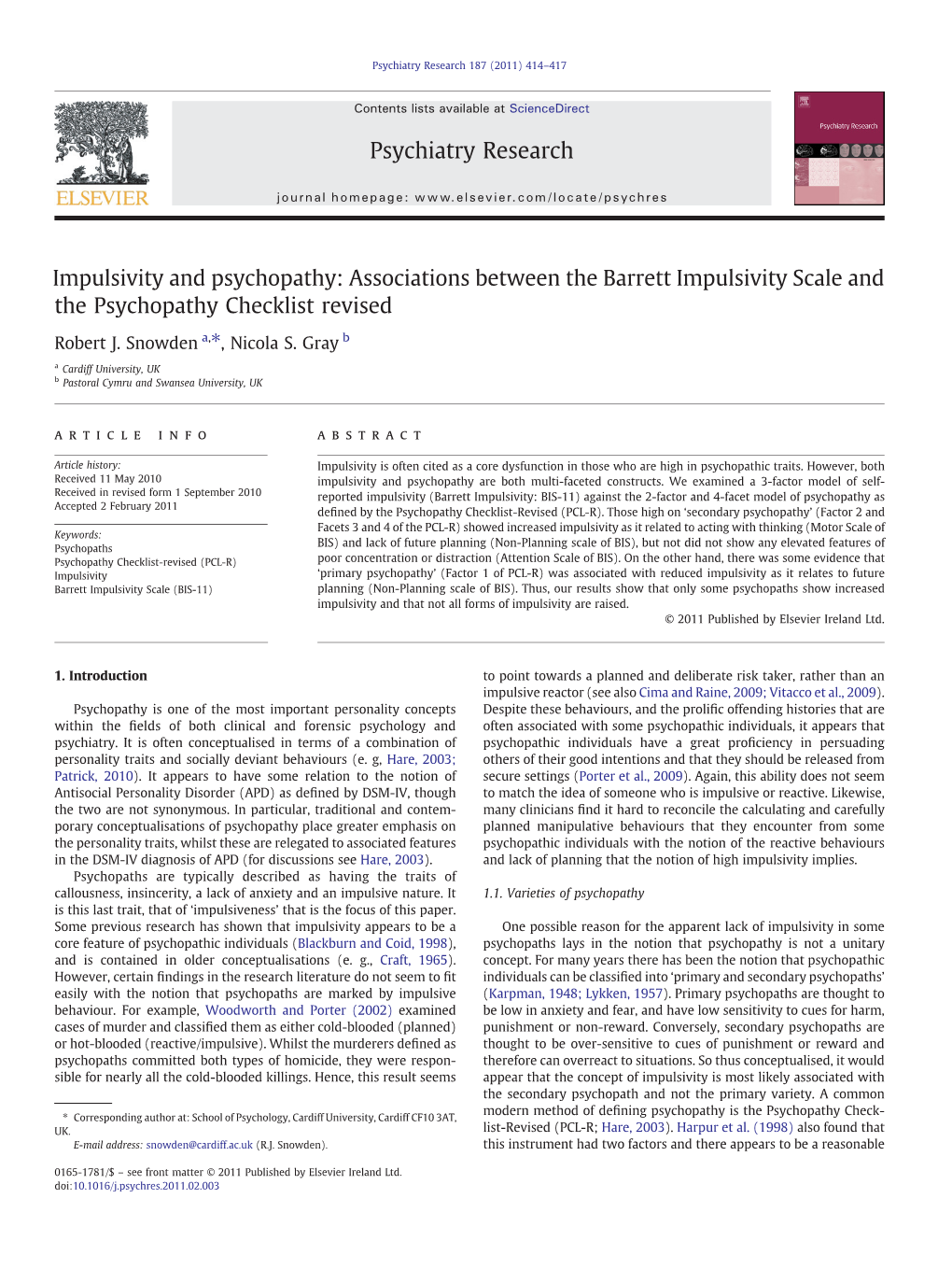 Impulsivity and Psychopathy: Associations Between the Barrett Impulsivity Scale and the Psychopathy Checklist Revised