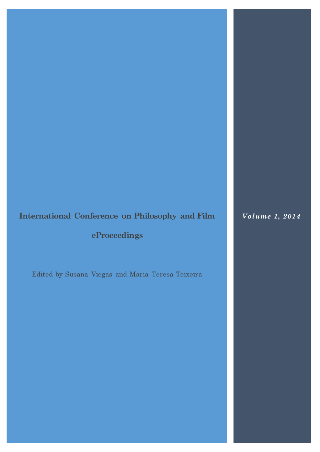 International Conference on Philosophy and Film Eproceedings