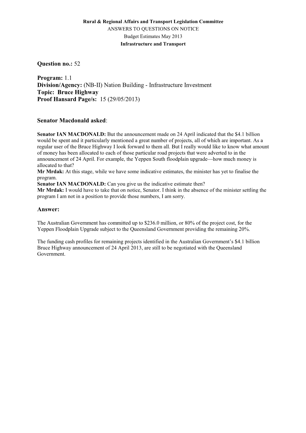 ANSWERS to QUESTIONS on NOTICE Budget Estimates May 2013 Infrastructure and Transport