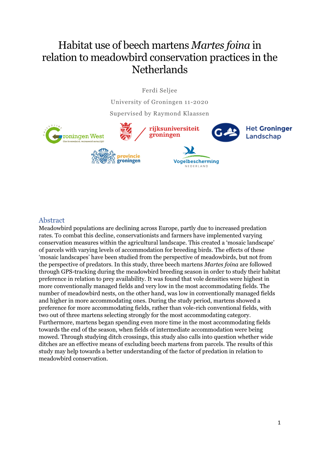 Habitat Use of Beech Martens Martes Foina in Relation to Meadowbird Conservation Practices in the Netherlands