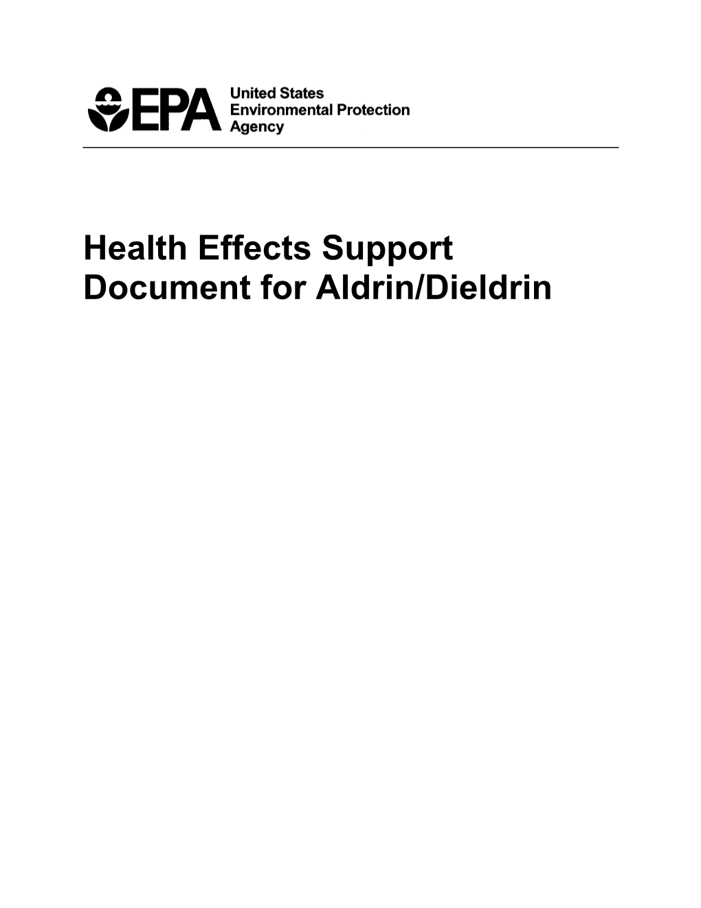 Health Effects Support Document for Aldrin/Dieldrin Health Effects Support Document for Aldrin/Dieldrin