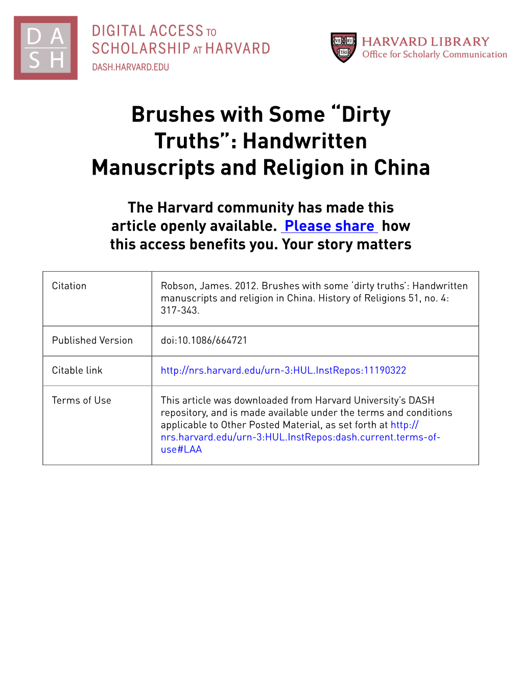 Brushes with Some Dirty Truths: Handwritten Manuscripts And