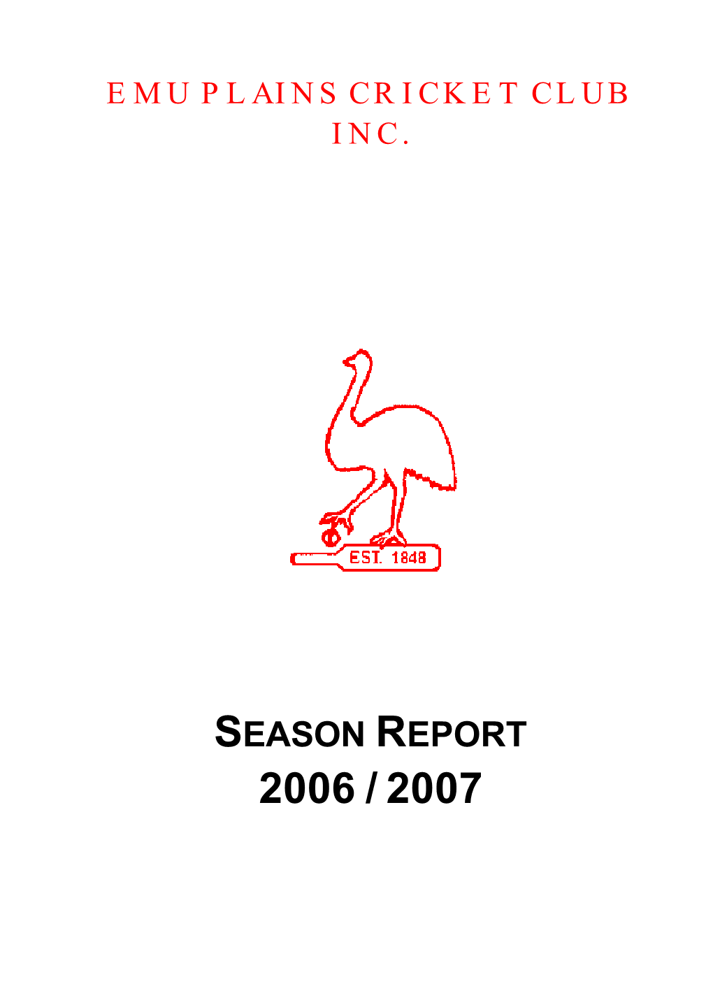 Season Report 2006 / 2007