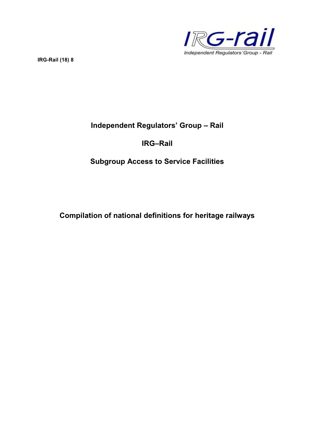 8 Compilation of National Definitions for Heritage Railways