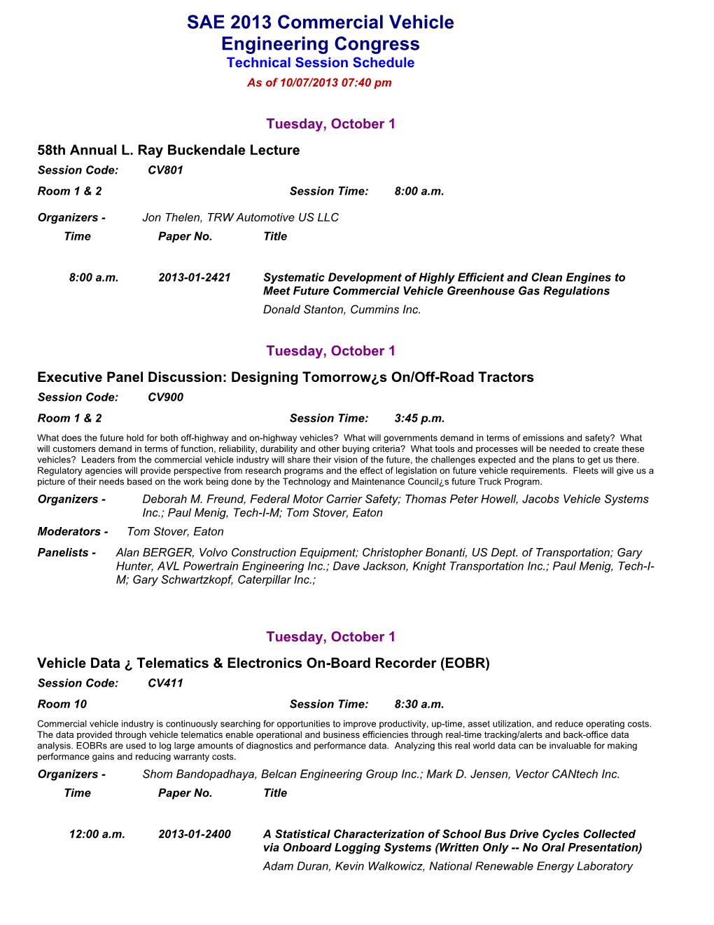 SAE 2013 Commercial Vehicle Engineering Congress Technical Session Schedule As of 10/07/2013 07:40 Pm