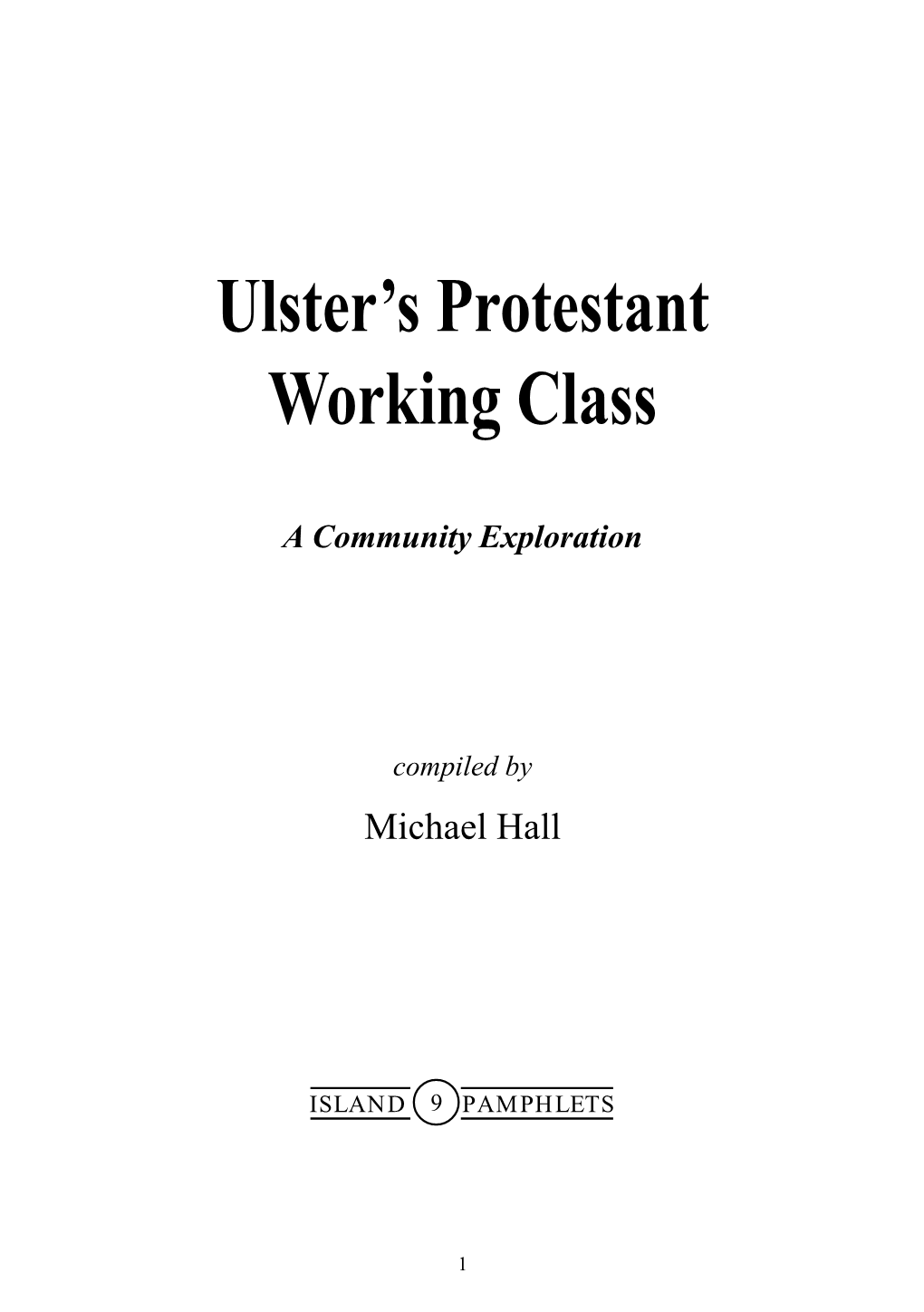 Ulster's Protestant Working Class