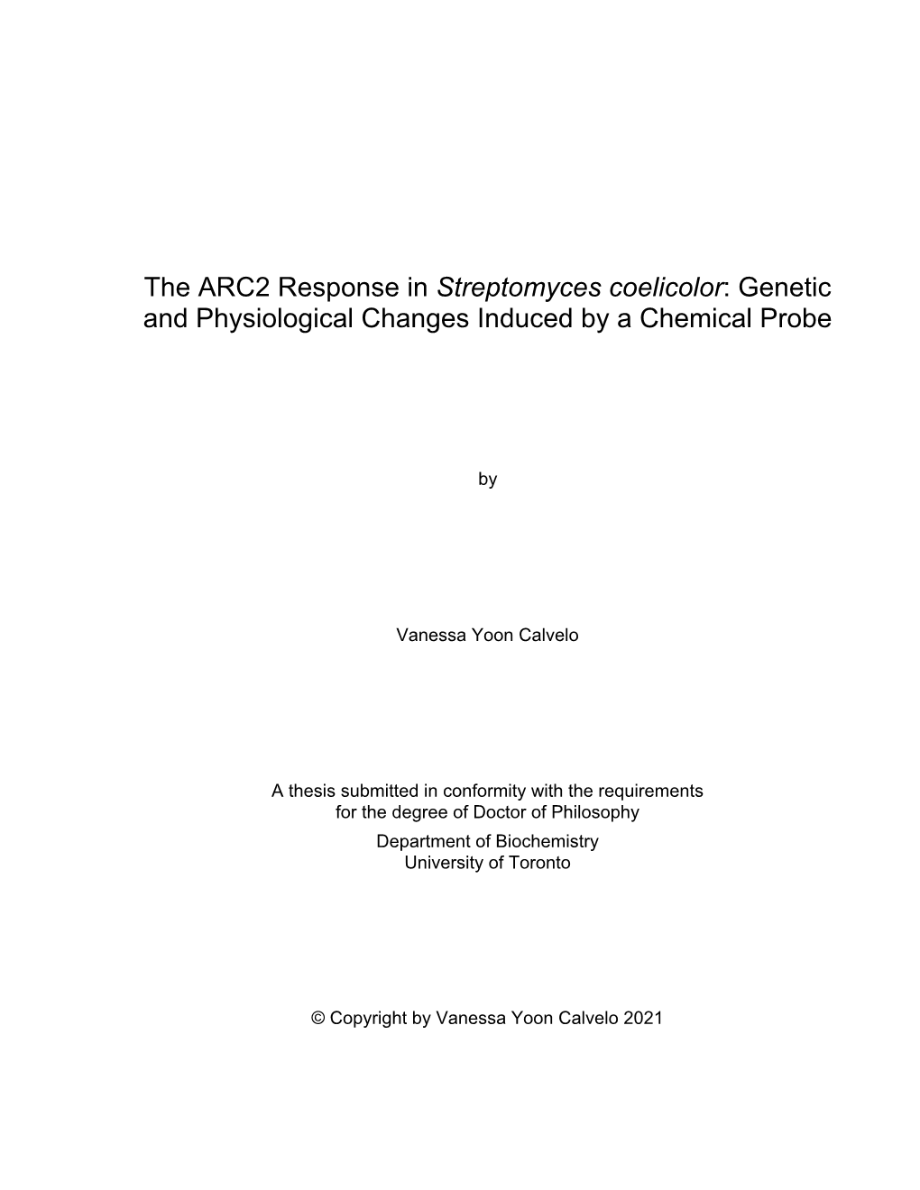 Streptomyces Coelicolor: Genetic and Physiological Changes Induced by a Chemical Probe