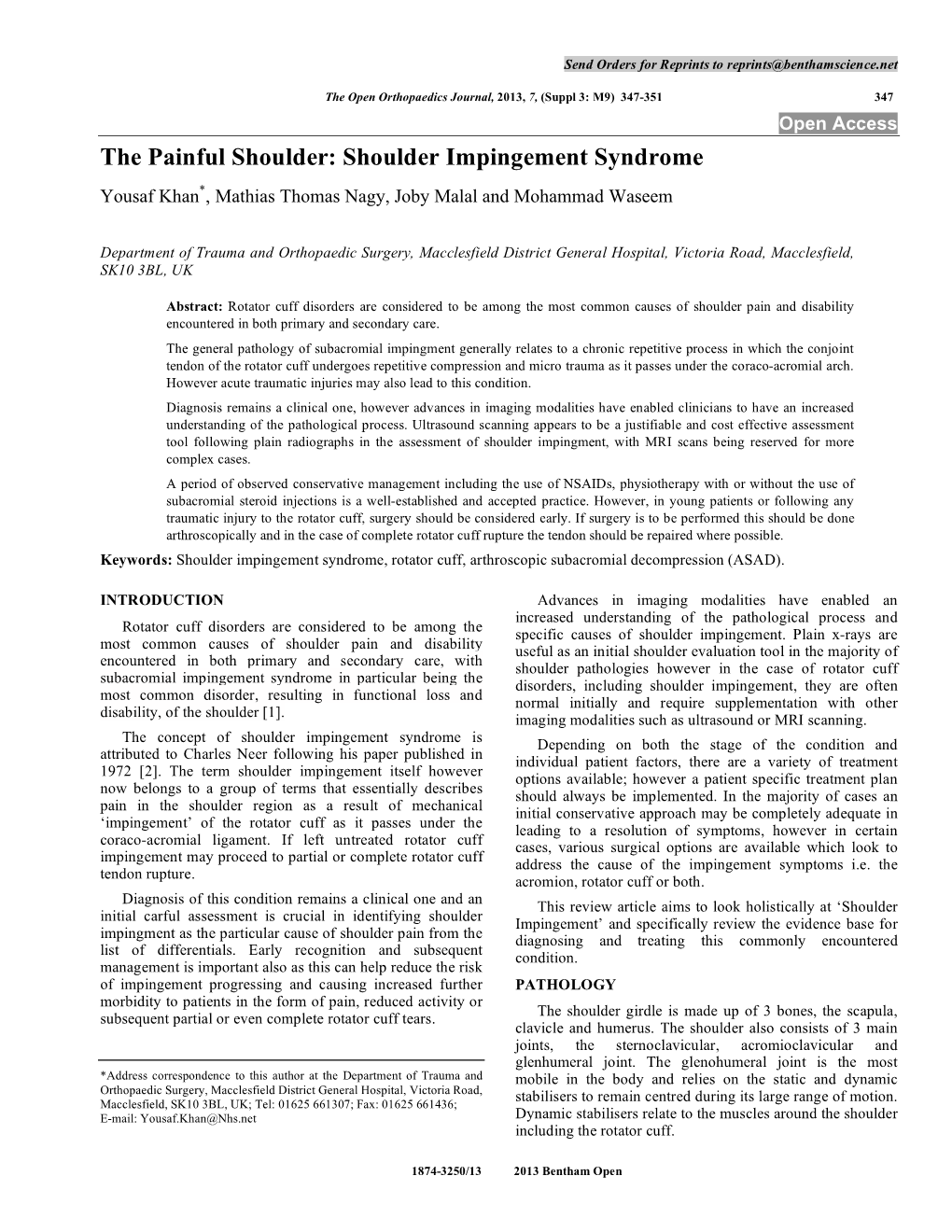 Shoulder Impingement Syndrome Yousaf Khan*, Mathias Thomas Nagy, Joby Malal and Mohammad Waseem