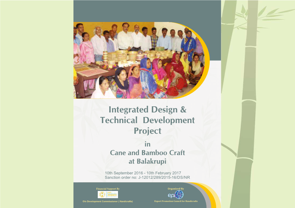 “Integrated Design and Technical Development Project” for Cane and Bamboo Crafts Cane at Balakrupi