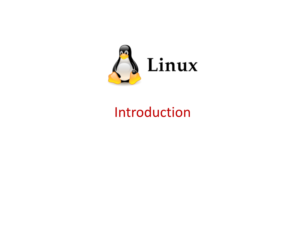 Introduction Introduction: What Is Unix?