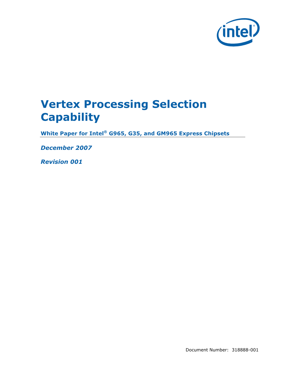 Vertex Processing Selection Capability White Paper for Intel