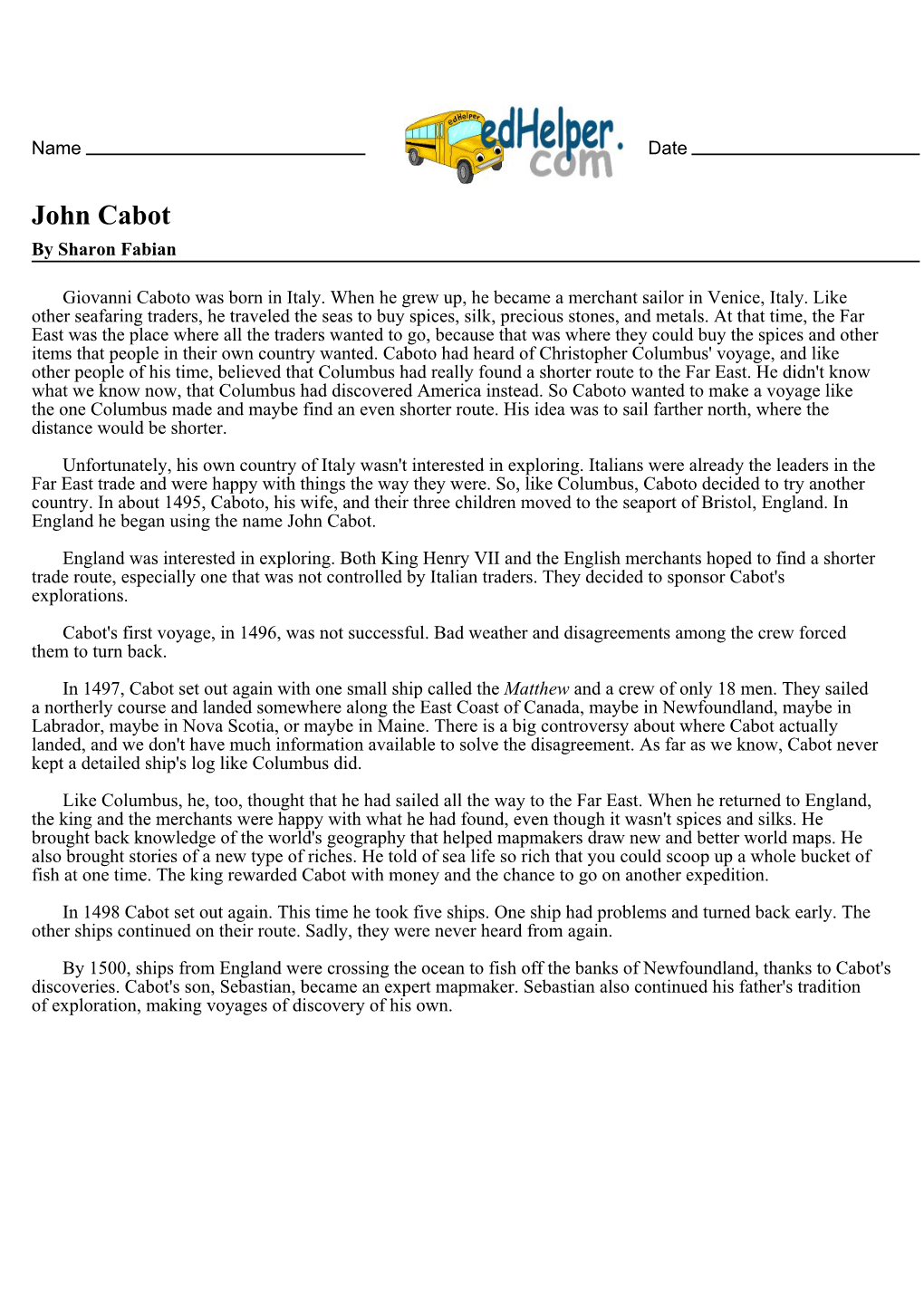 John Cabot by Sharon Fabian