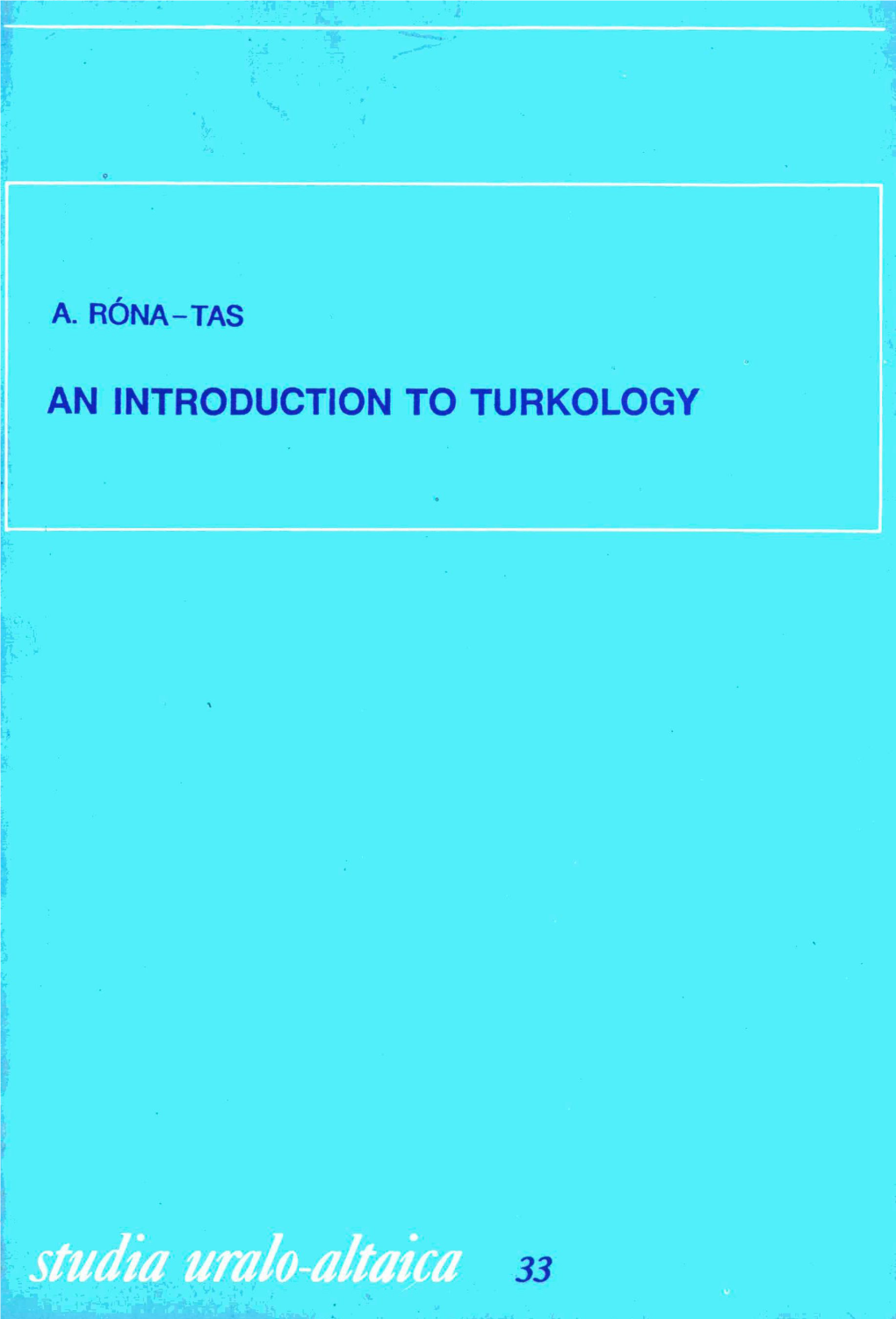 AN INTRODUCTION to TURKOLOGY « I Studia Urulo-Altaka