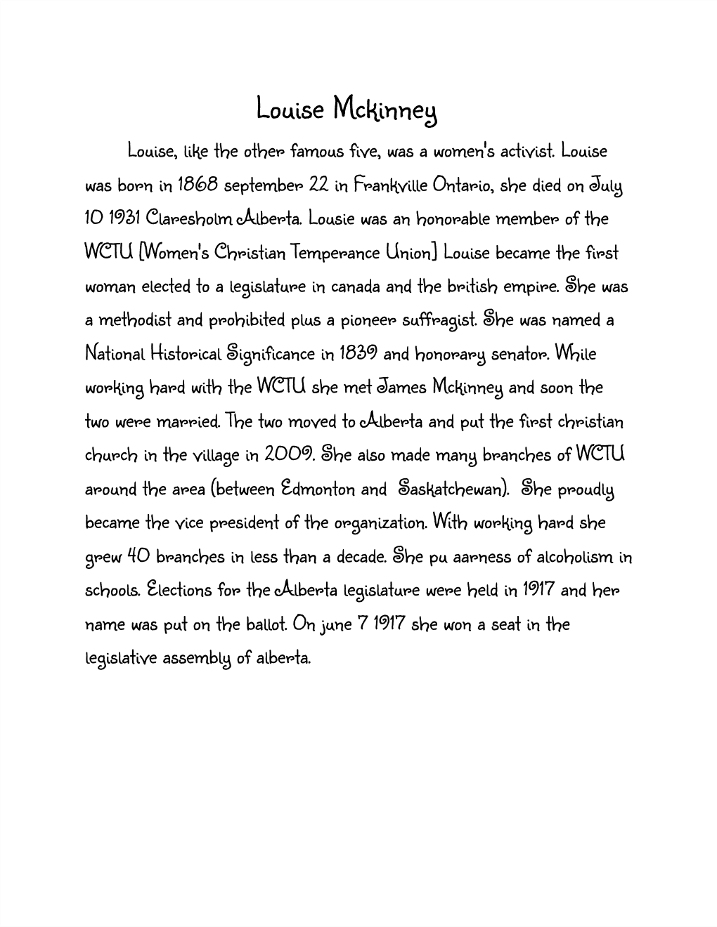 Louise Mckinney Louise, Like the Other Famous Five, Was a Women's Activist