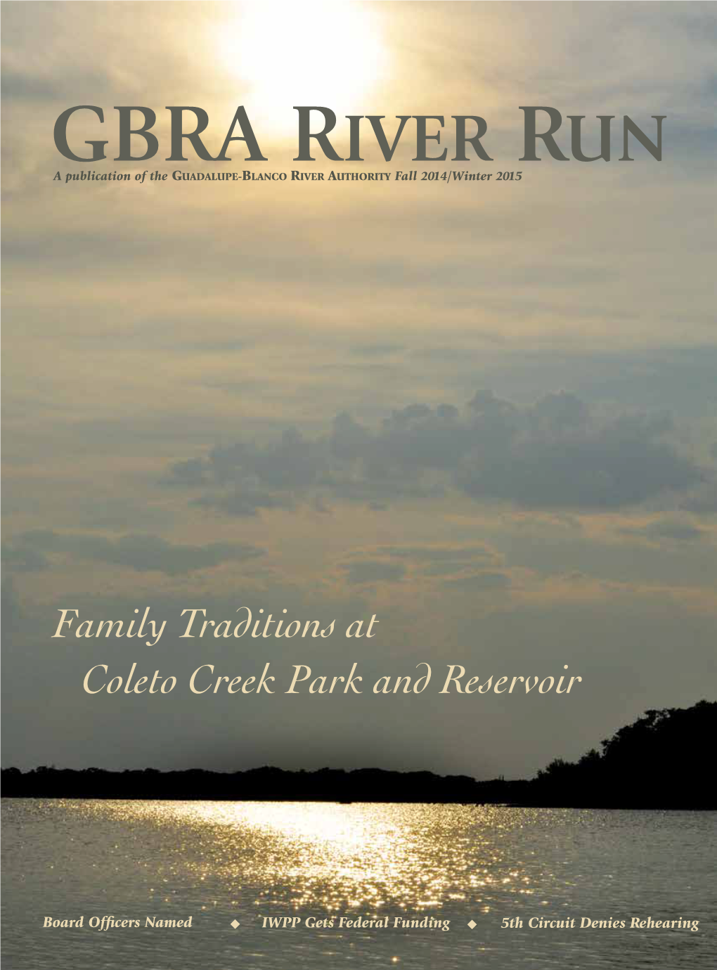 Family Traditions at Coleto Creek Park and Reservoir