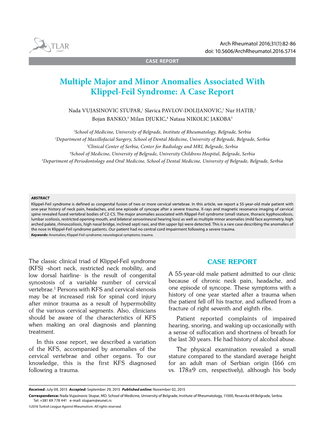 Multiple Major and Minor Anomalies Associated with Klippel-Feil Syndrome: a Case Report