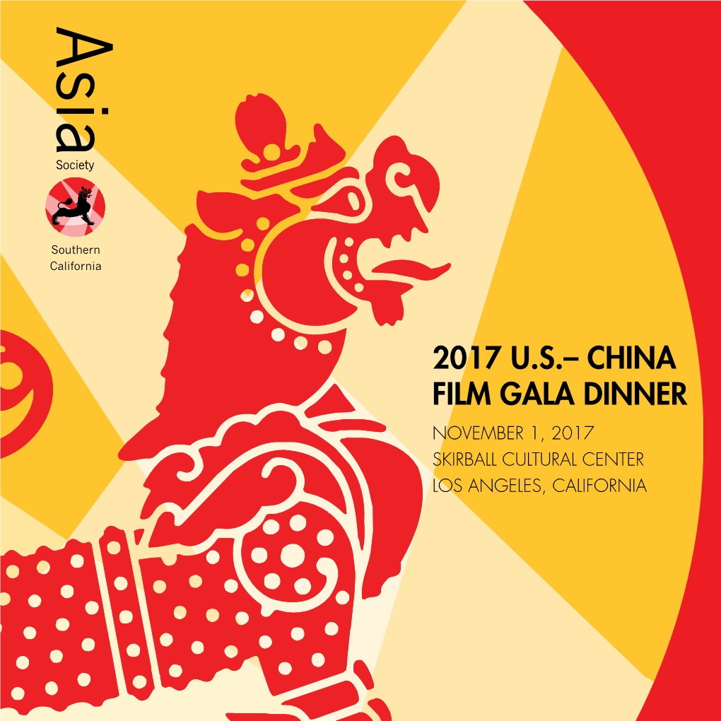 China Film Gala Dinner November 1 • Skirball Cultural Center