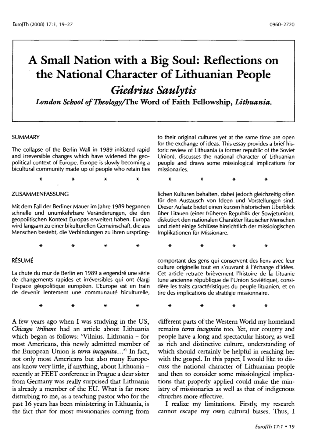 A Small Nation with a Big Soul: Reflections on the National