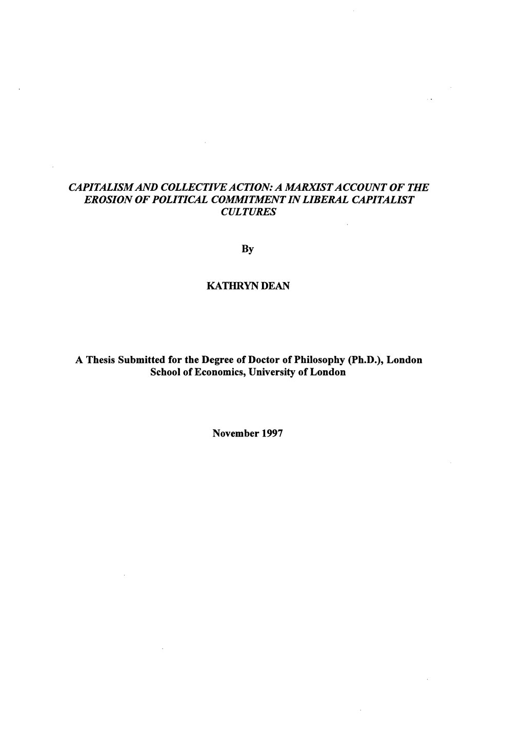 Capitalism and Collective Action: a Marxist Account of the Erosion of Political Commitment in Liberal Capitalist Cultures