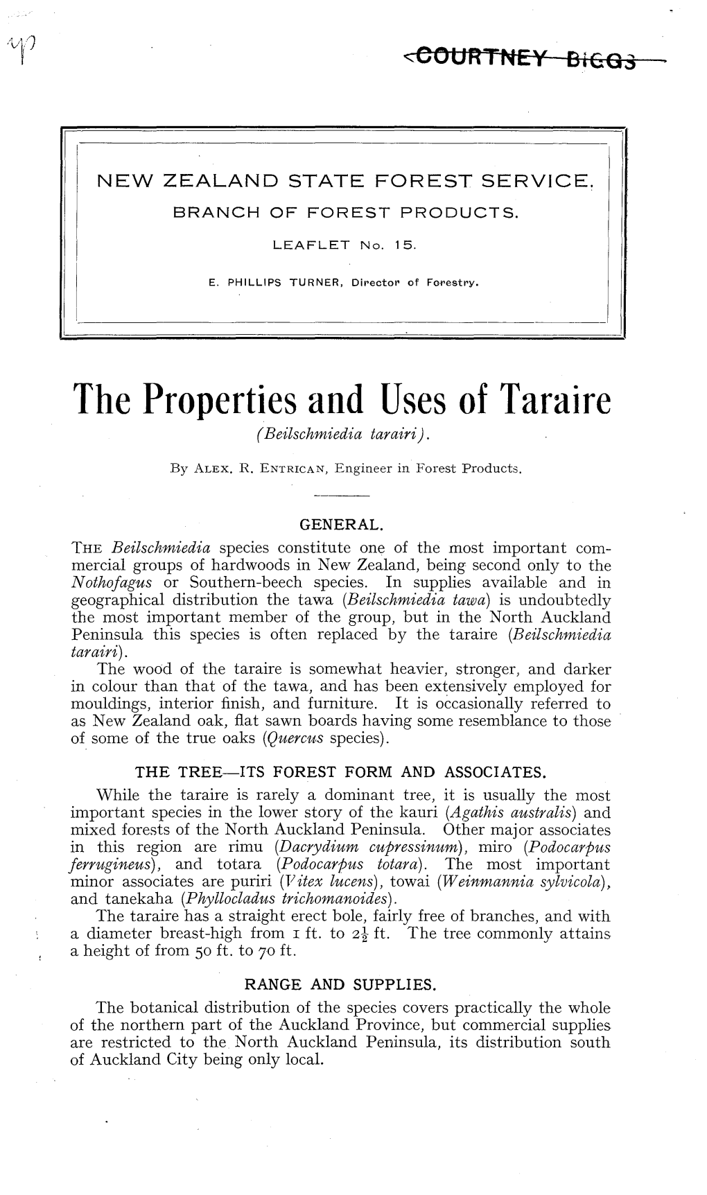 The Properties and Uses of Taraire ( Beilschmiedia Tarairi)