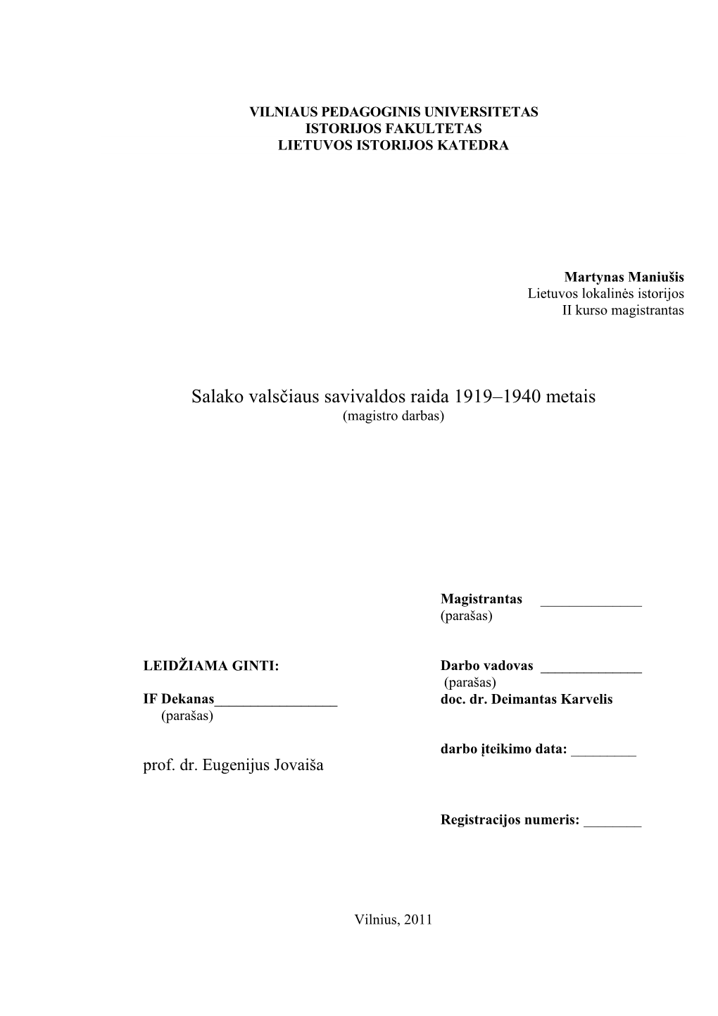 Salako Valsčiaus Savivaldos Raida 1919–1940 Metais (Magistro Darbas)