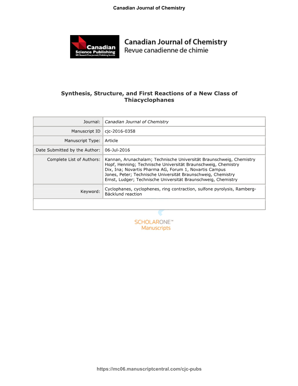 Synthesis, Structure, and First Reactions of a New Class of Thiacyclophanes