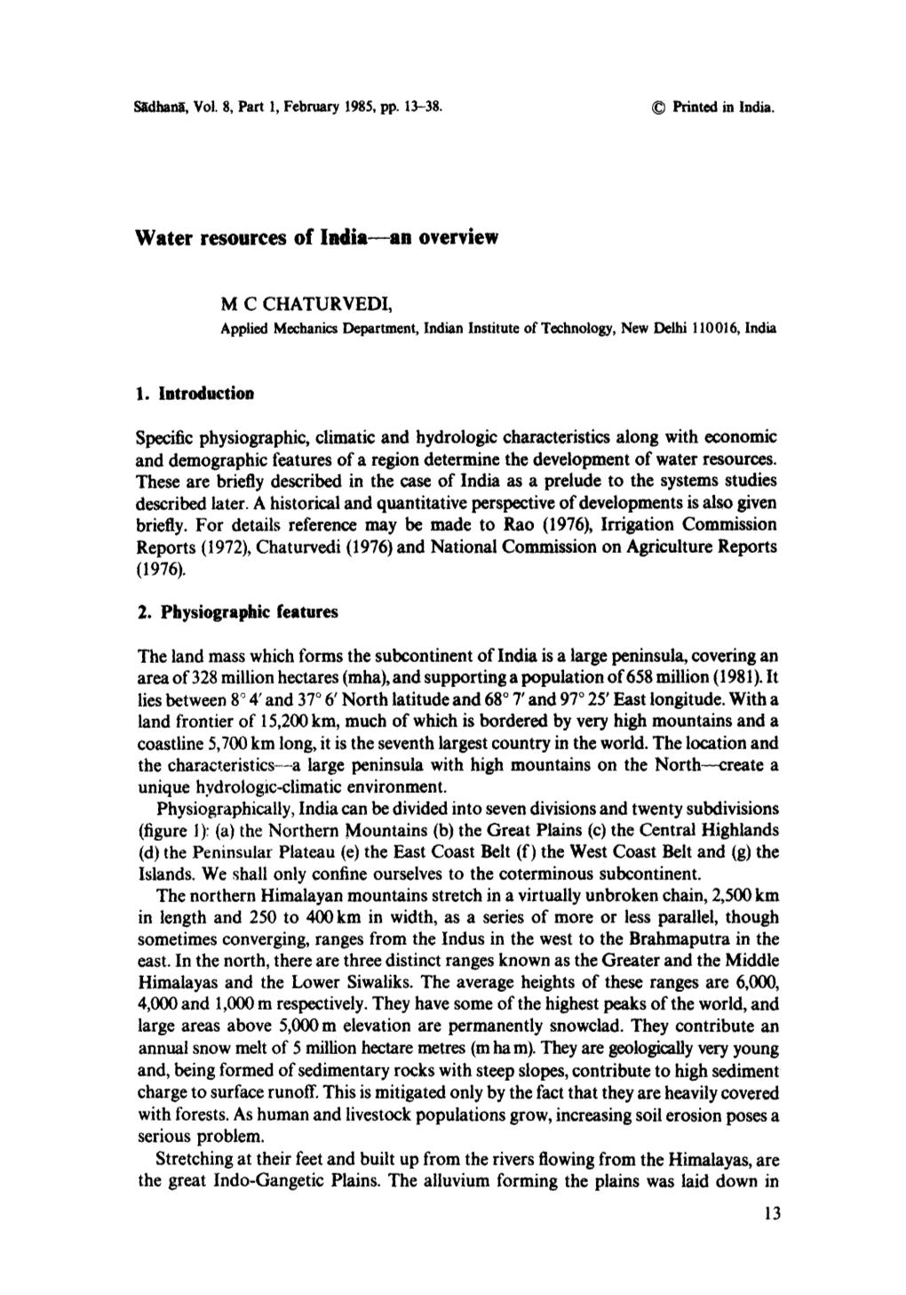 Water Resources of India&#X2014;An Overview