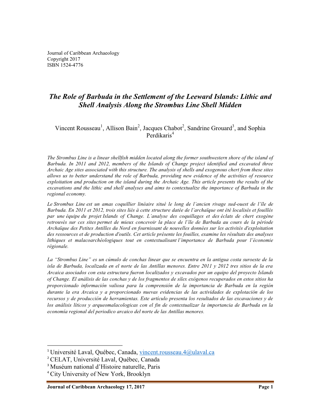 The Role of Barbuda in the Settlement of the Leeward Islands: Lithic and Shell Analysis Along the Strombus Line Shell Midden