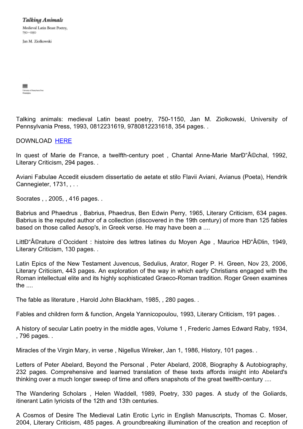 Medieval Latin Beast Poetry, 750-1150, Jan M. Ziolkowski, University of Pennsylvania Press, 1993, 0812231619, 9780812231618, 354 Pages