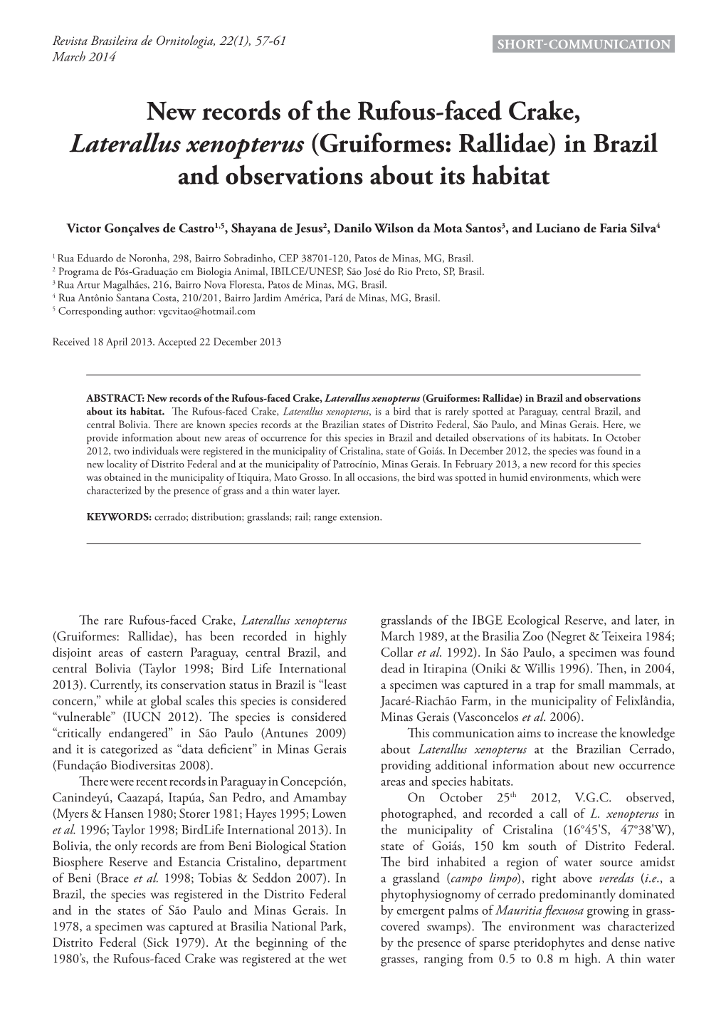 New Records of the Rufous-Faced Crake, Laterallus Xenopterus (Gruiformes: Rallidae) in Brazil and Observations About Its Habitat