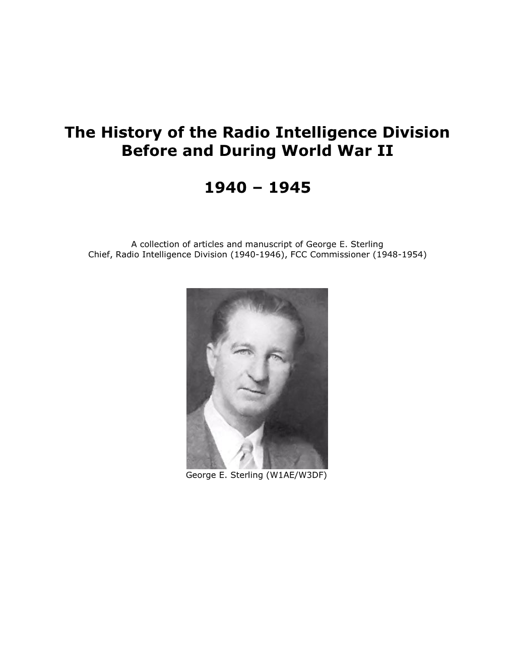 The History of the Radio Intelligence Division Before and During World War II