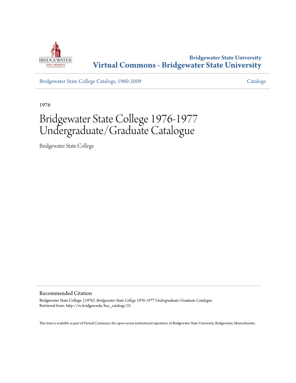 Bridgewater State College 1976-1977 Undergraduate/Graduate Catalogue Bridgewater State College