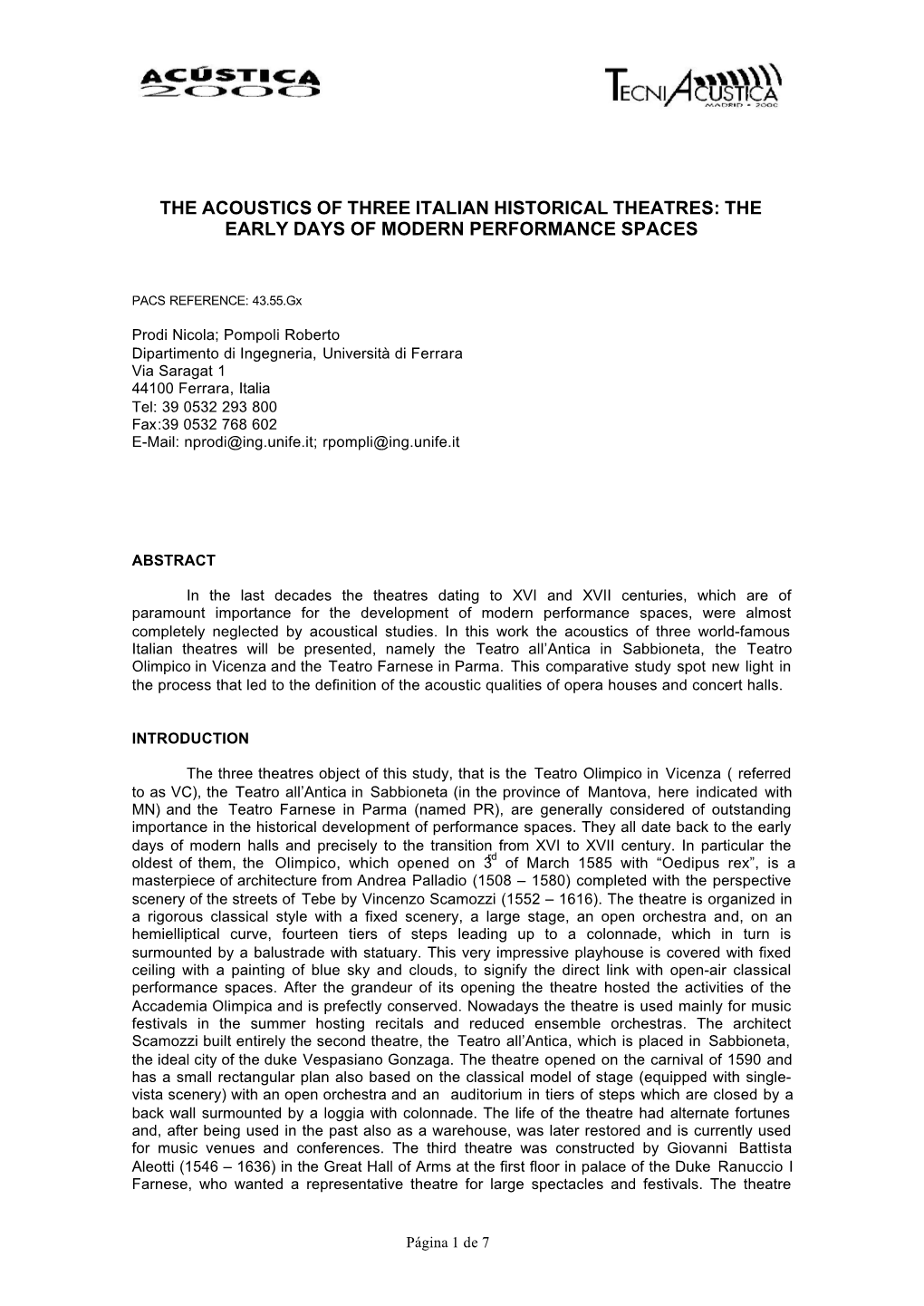 The Acoustics of Three Italian Historical Theatres: the Early Days of Modern Performance Spaces