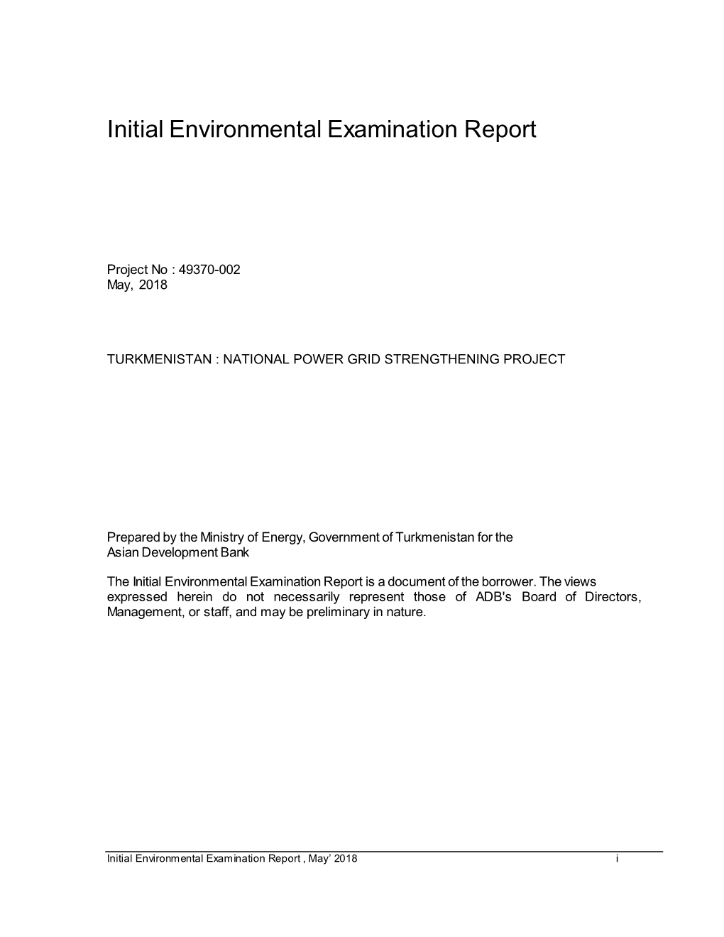 Initial Environmental Examination Report