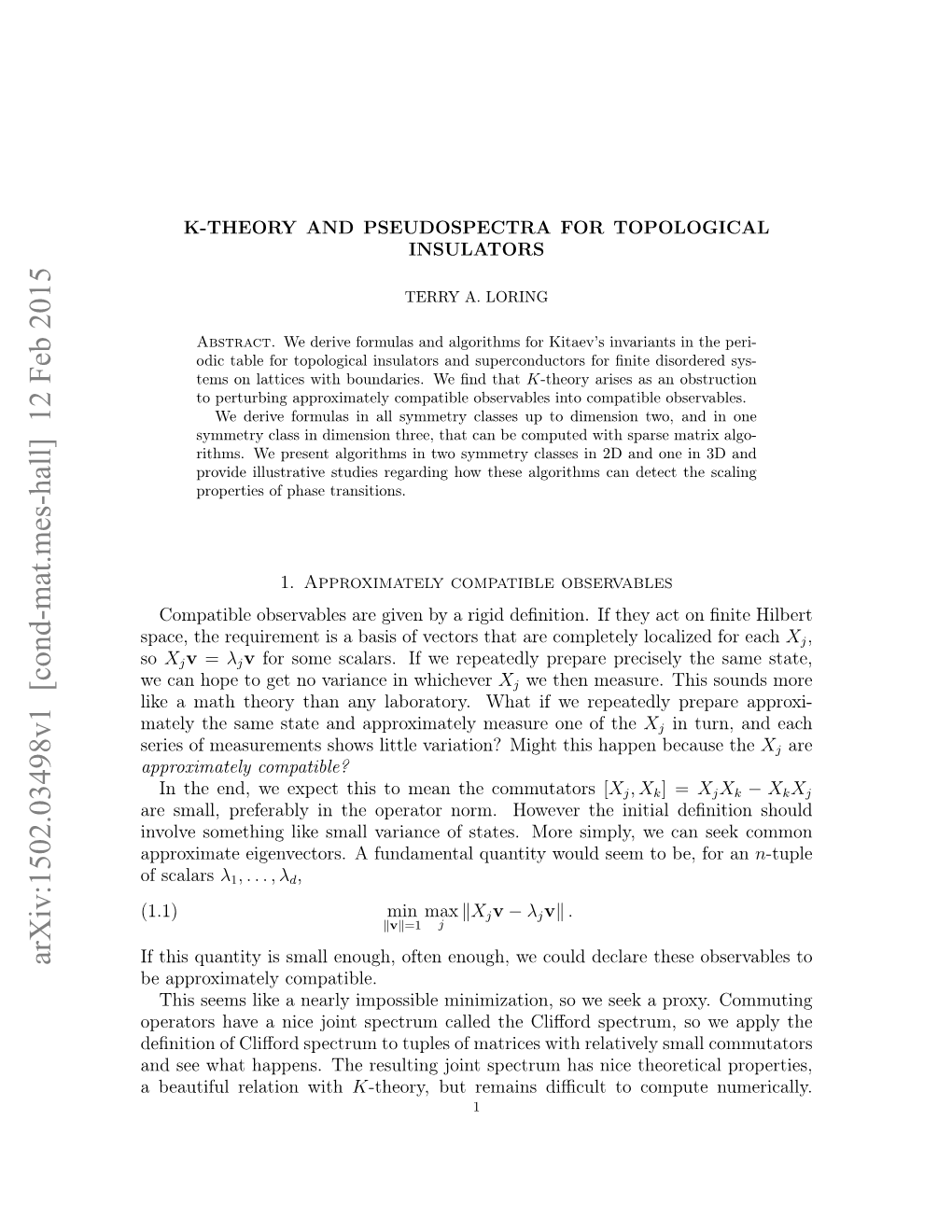 Arxiv:1502.03498V1 [Cond-Mat.Mes-Hall] 12 Feb 2015 If This Quantity Is Small Enough, Often Enough, We Could Declare These Observables to Be Approximately Compatible