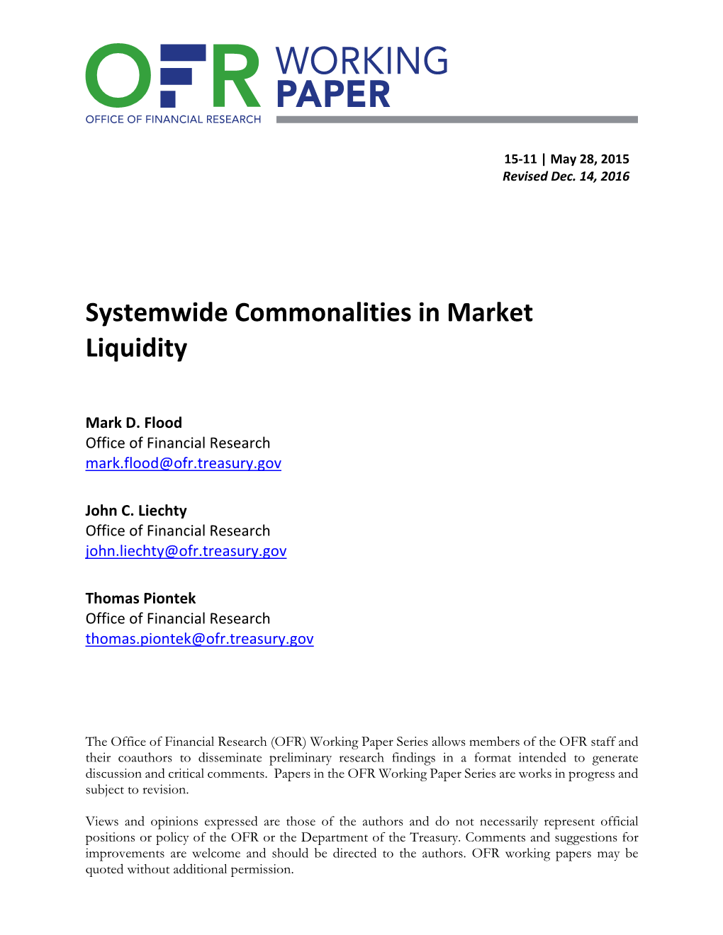 Systemwide Commonalities in Market Liquidity