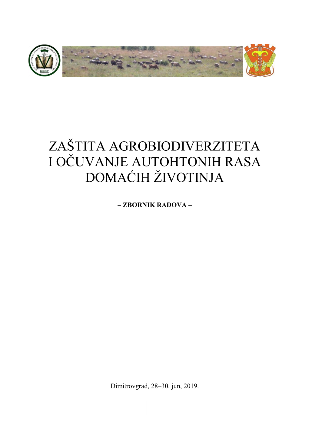 Zbornik Sa Simpozijuma Zaštita Agrobiodiverziteta I Očuvanje