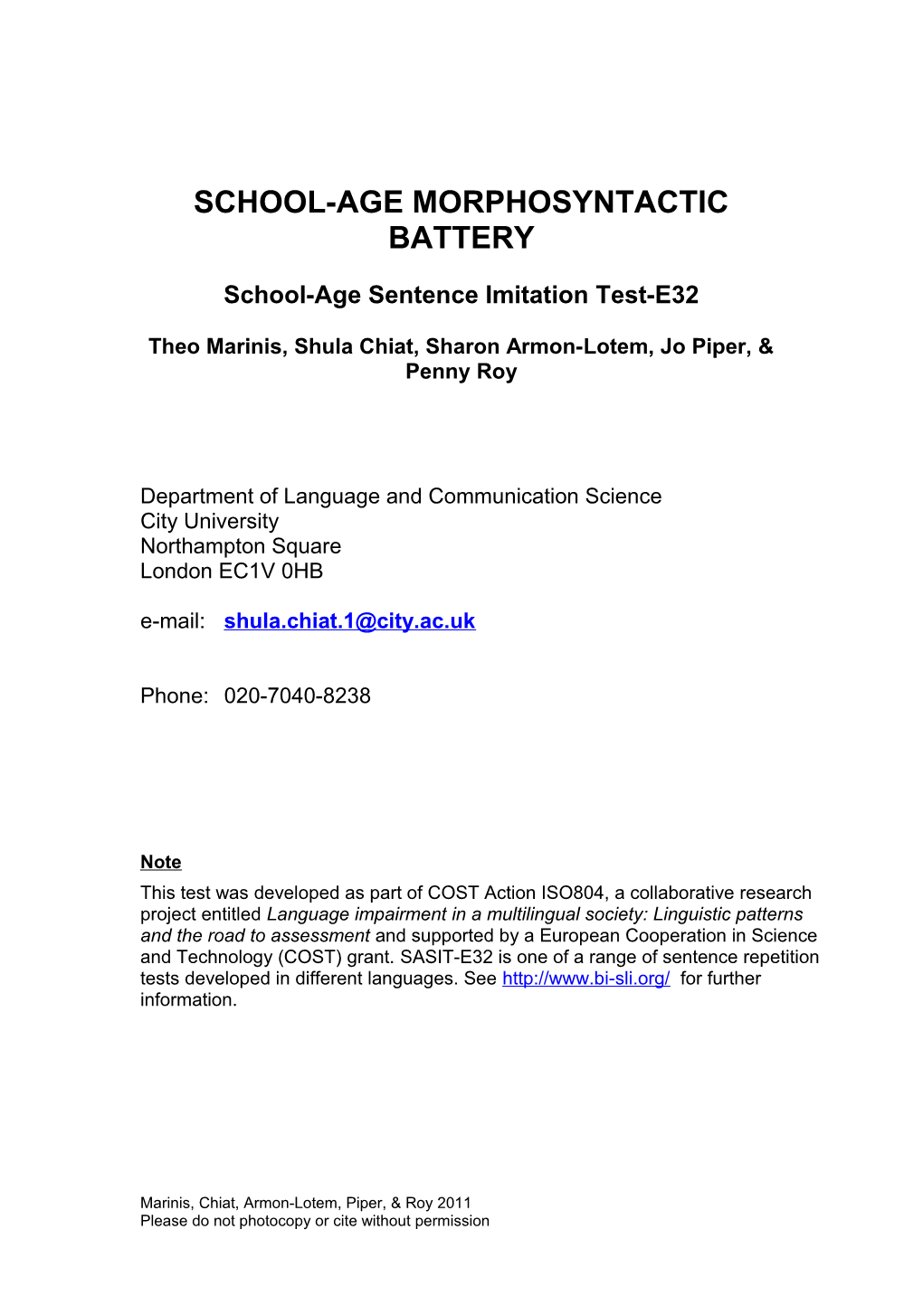 School-Age Morphosyntactic Battery