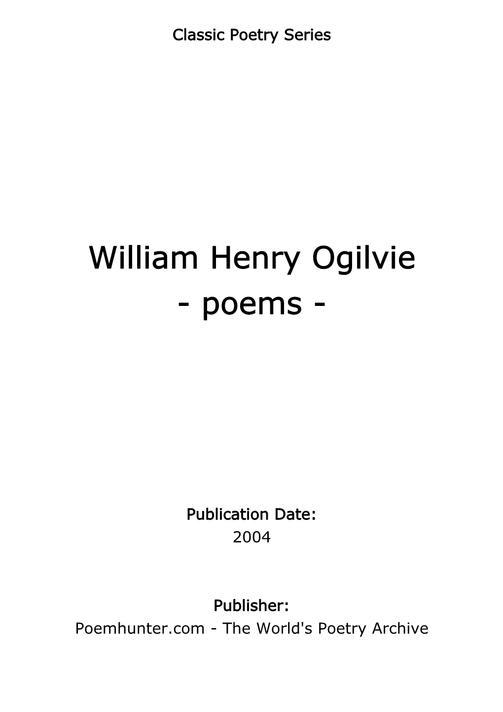William Henry Ogilvie - Poems