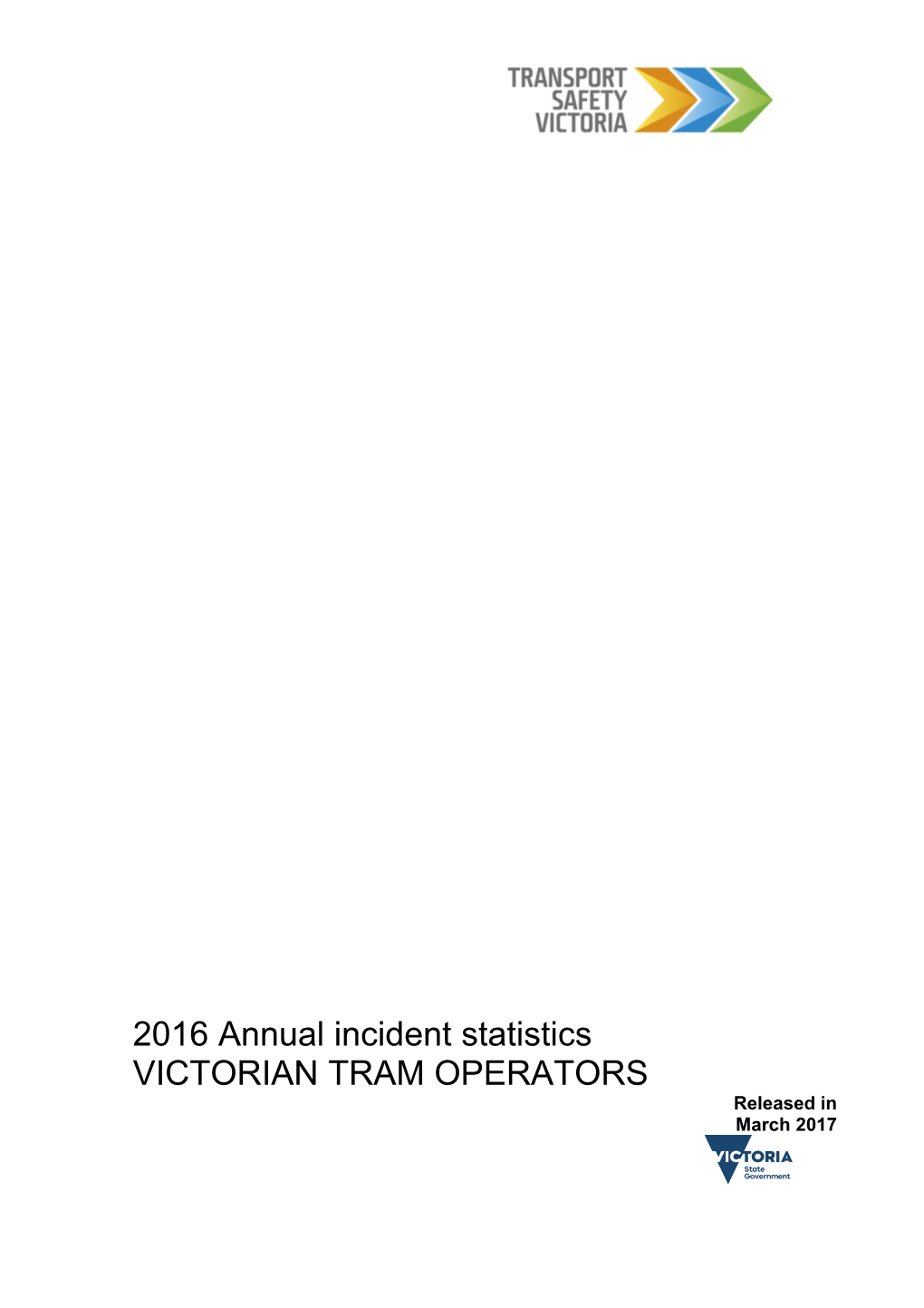 2016 Annual Incident Statistics