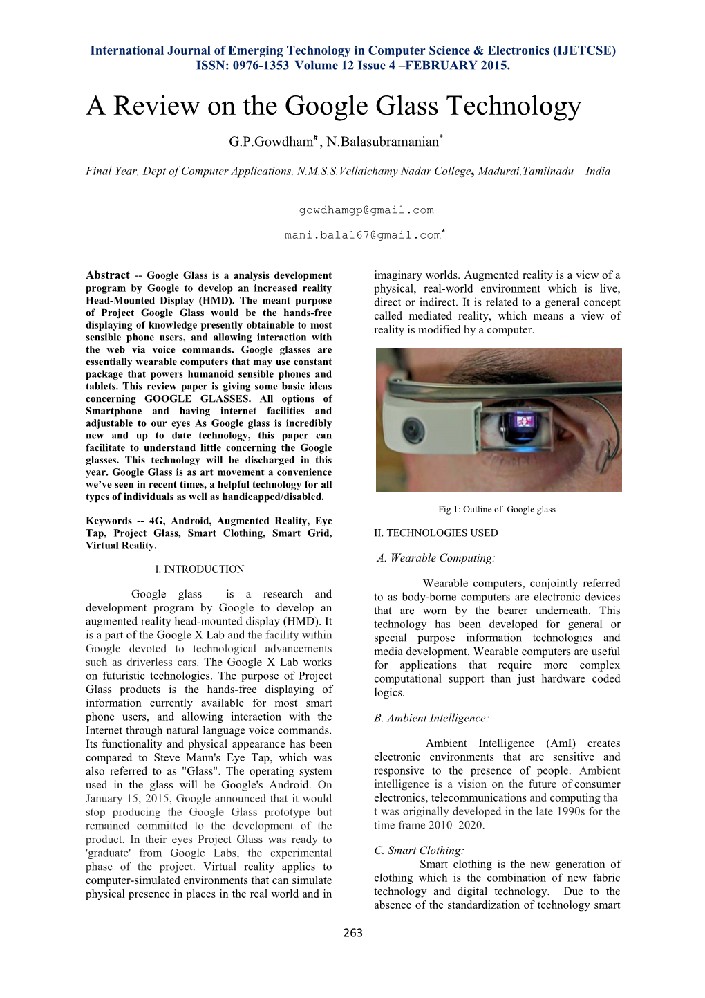 A Review on the Google Glass Technology G.P.Gowdham # , N.Balasubramanian *
