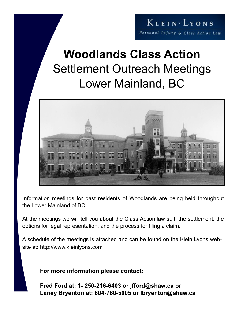 Woodlands Class Action Settlement Outreach Meetings Lower Mainland, BC