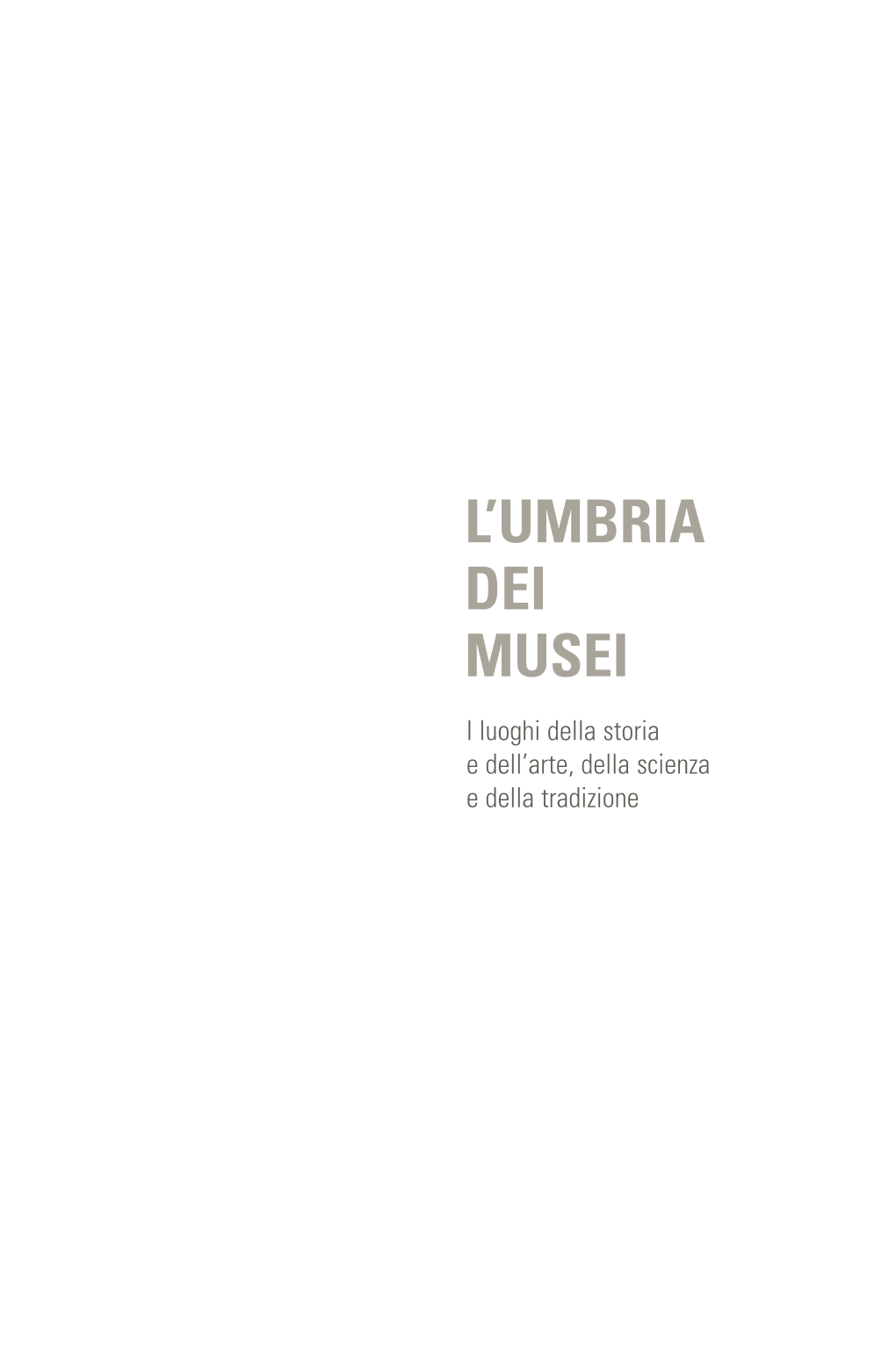 L'umbria Dei Musei