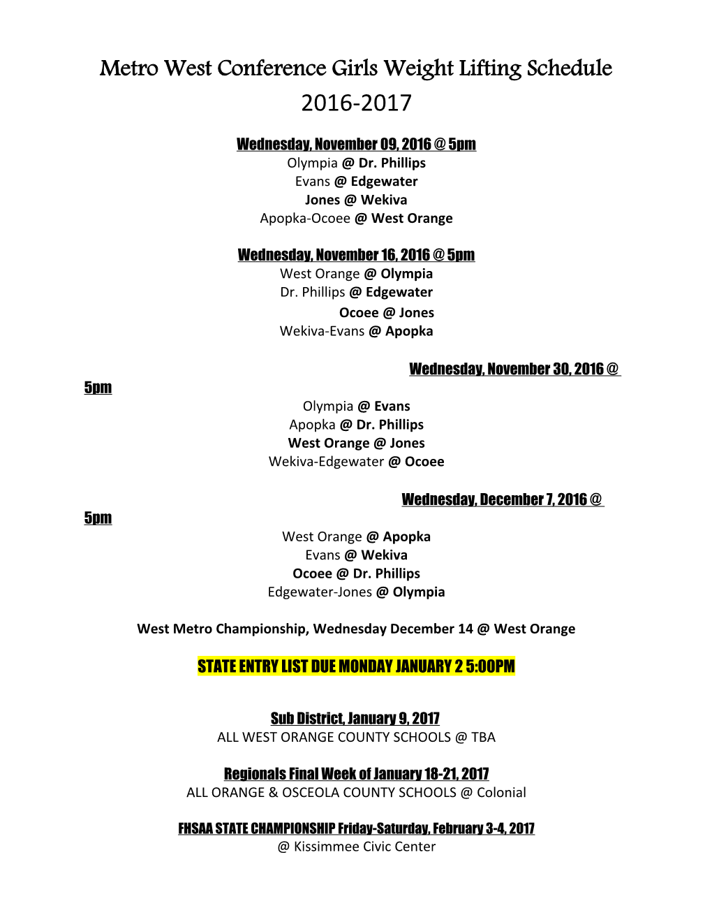 Metro West Conference Girls Weight Lifting Schedule