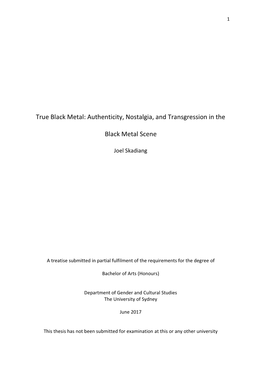 True Black Metal: Authenticity, Nostalgia, and Transgression in The