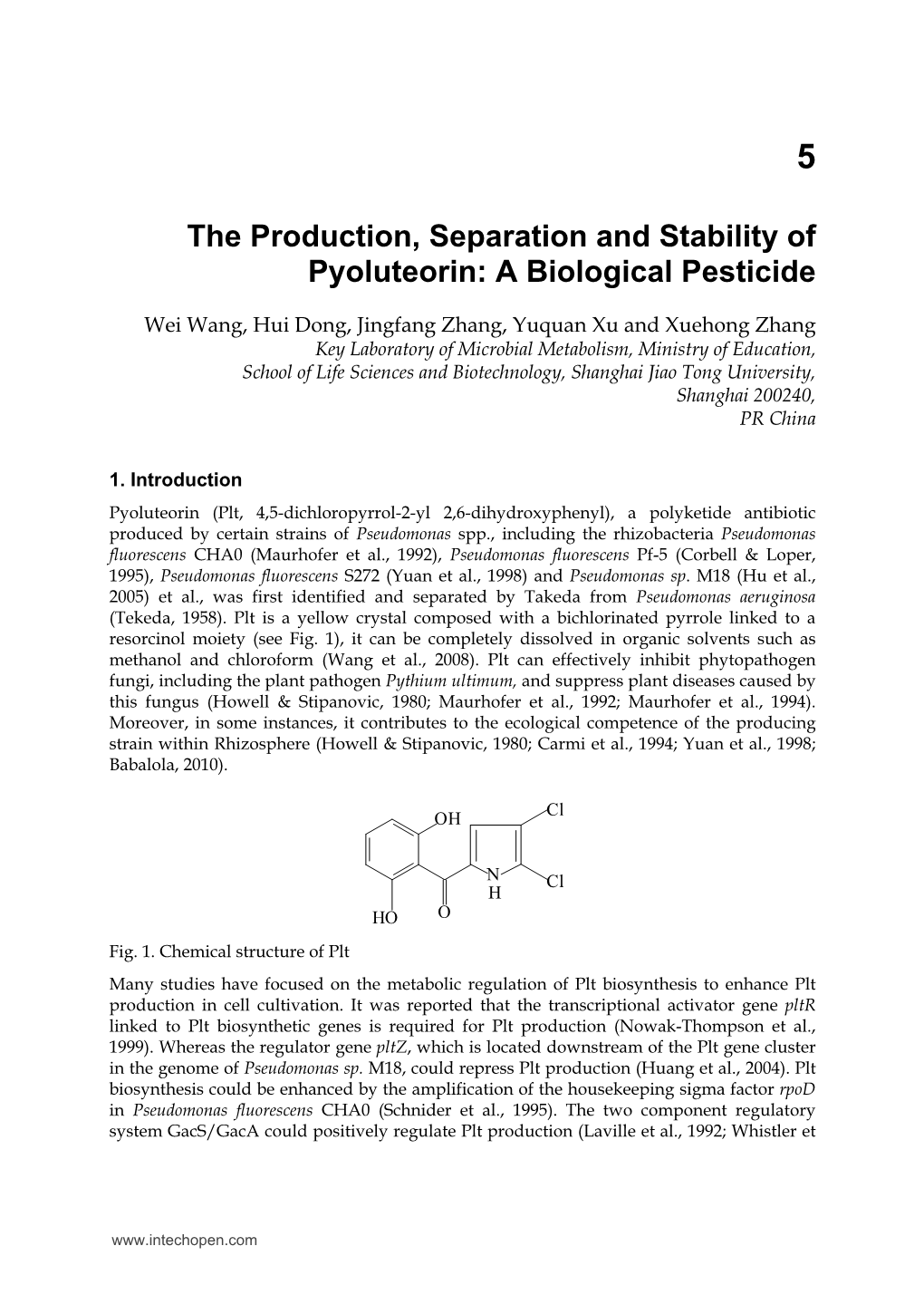 The Production, Separation and Stability of Pyoluteorin: a Biological Pesticide