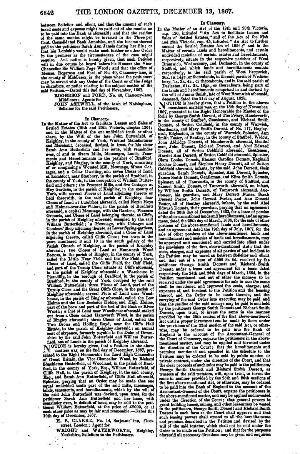 THE LONDON GAZETTE, DECEMBEK 13, 1867. Between Solicitor and Client, and That the Amount of Such J in Chancery